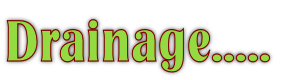 Drainage.....
